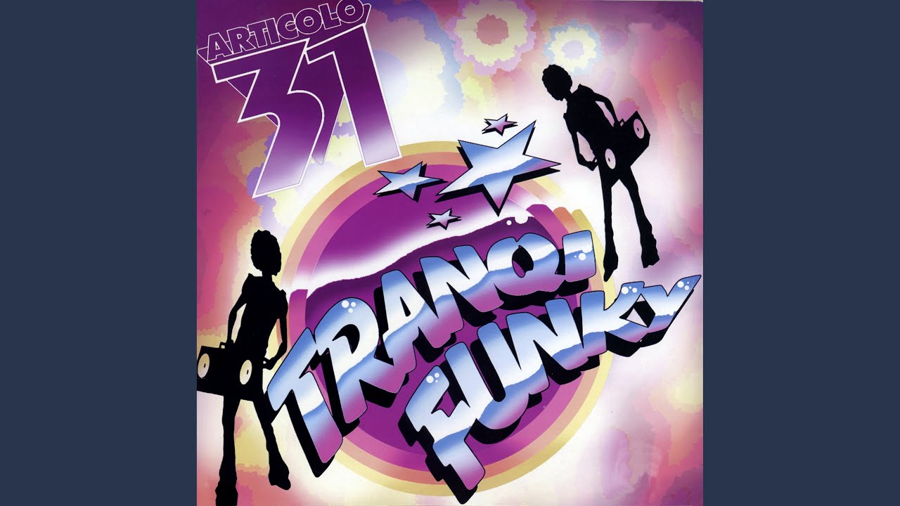 Tranqi funky (Versione fatta a New York)