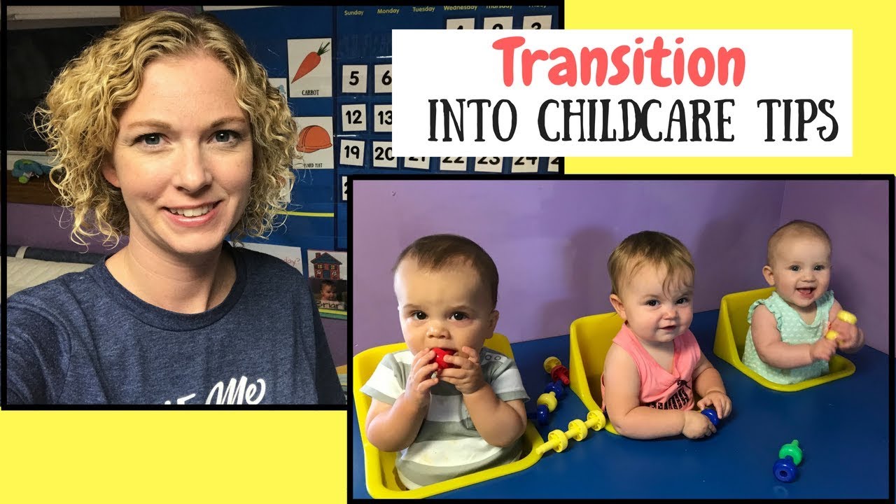 How to settle a child into Daycare | Transition Tips for Parents & Providers
