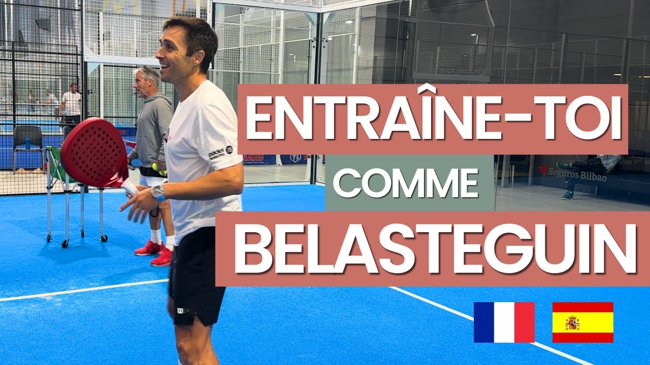 ENTRAÎNE-TOI COMME BELASTEGUIN 2VS1 : EXERCICES, CONSEILS SCIORILLI, INTENSITE - Laura Clergue Padel