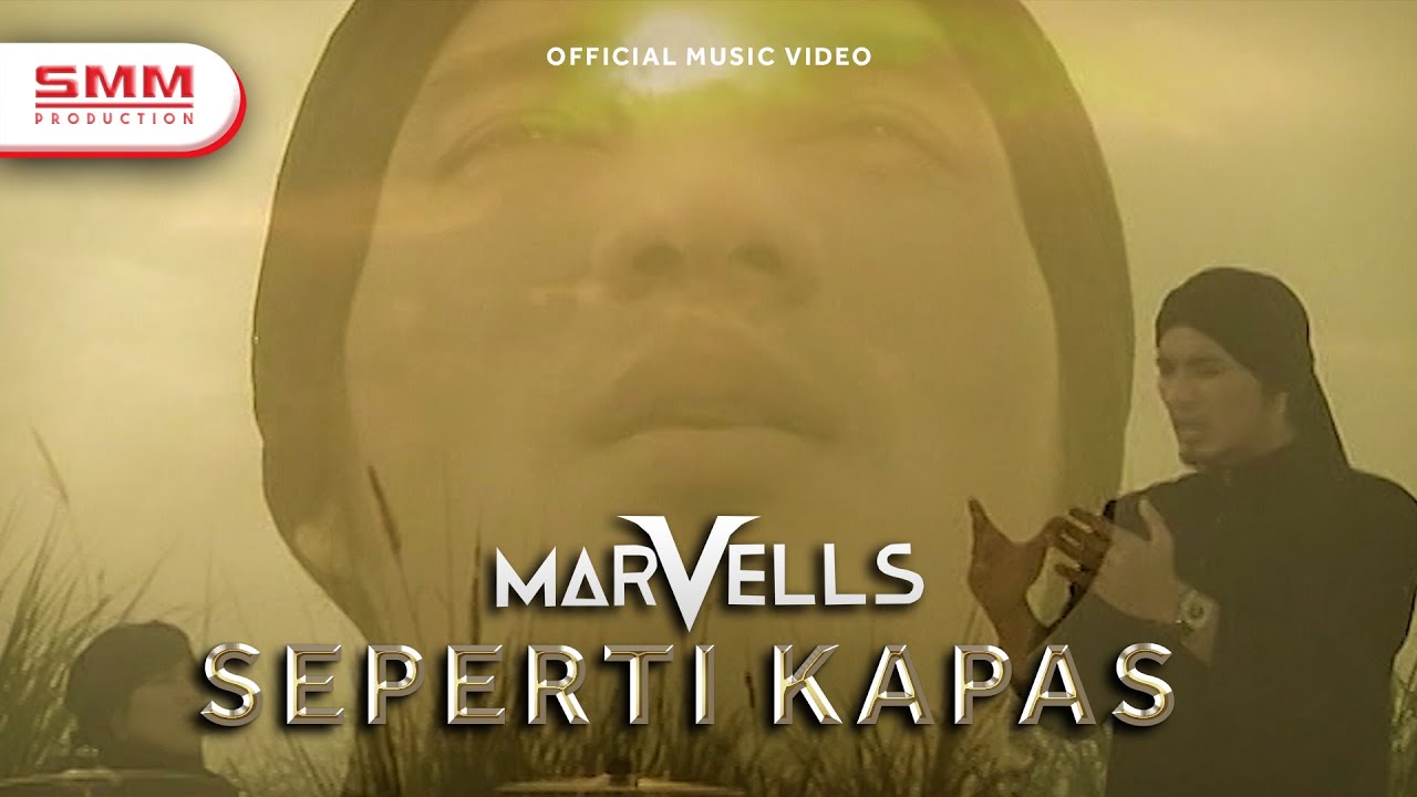 Marvells - Seperti Kapas (Official Music Video)