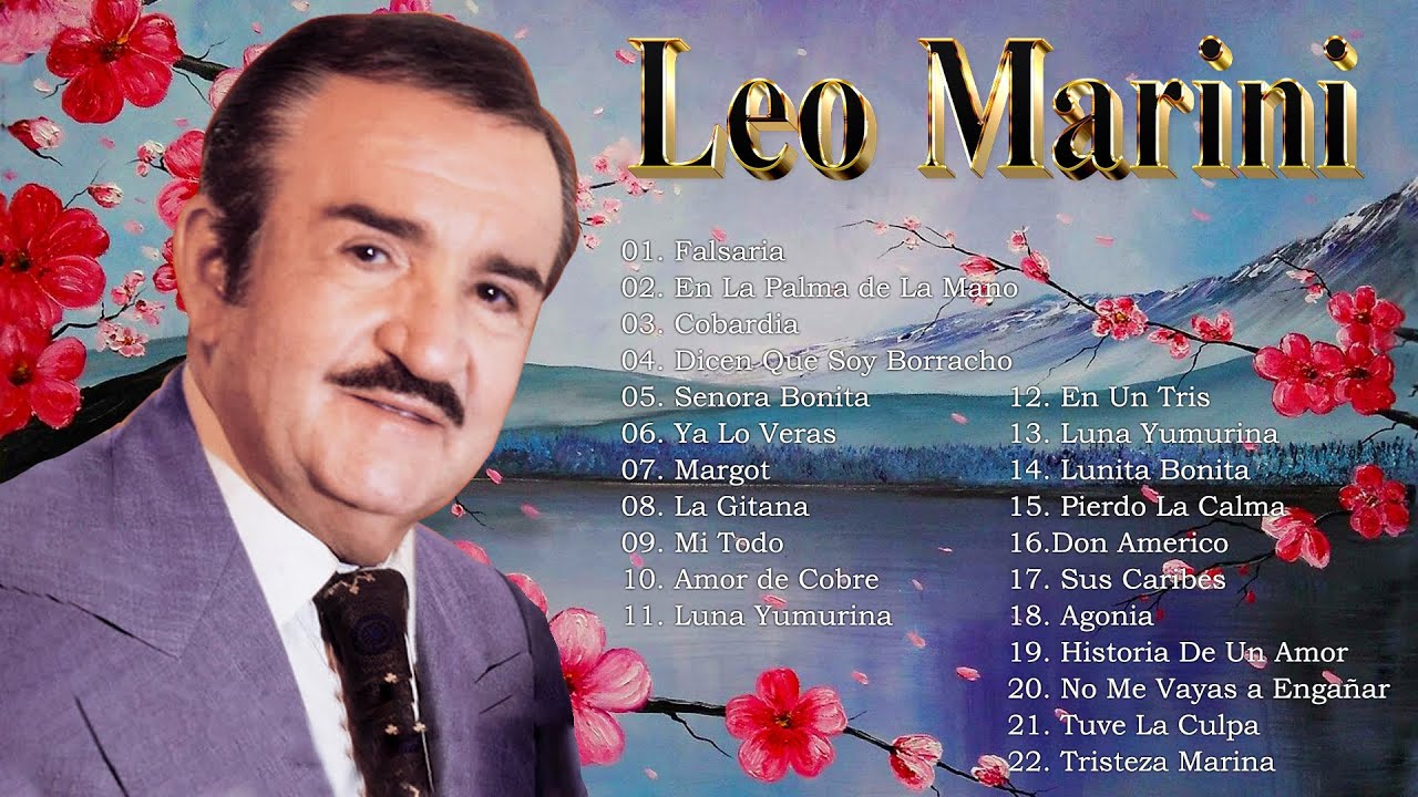 Leo Marini Boleros De Oro - 25 Exitos Inolvidables De Leo Marini - Boleros De Siempre