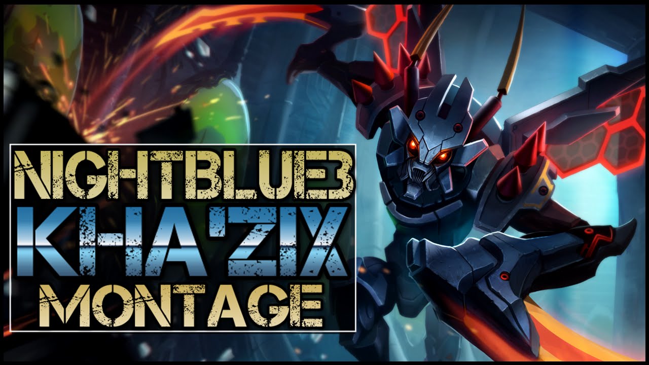 Nightblue3 Montage - Best Kha'Zix Plays