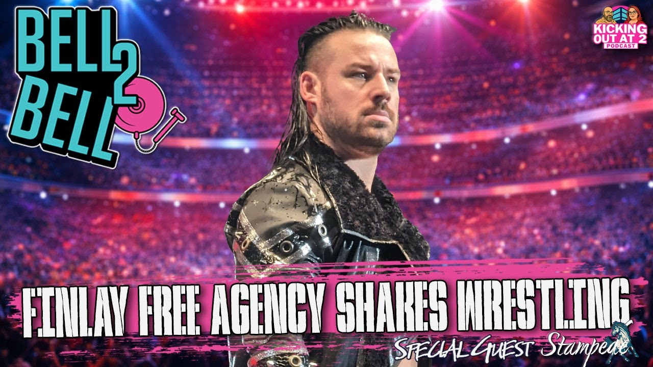 Bell 2 Bell | David Finley’s Free Agency Fallout