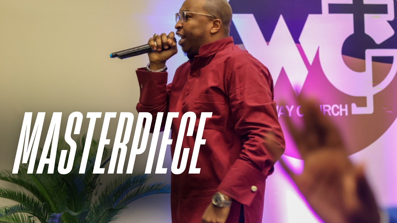 Masterpiece | Elder Kenneth Hicks Jr. | The Way Church International