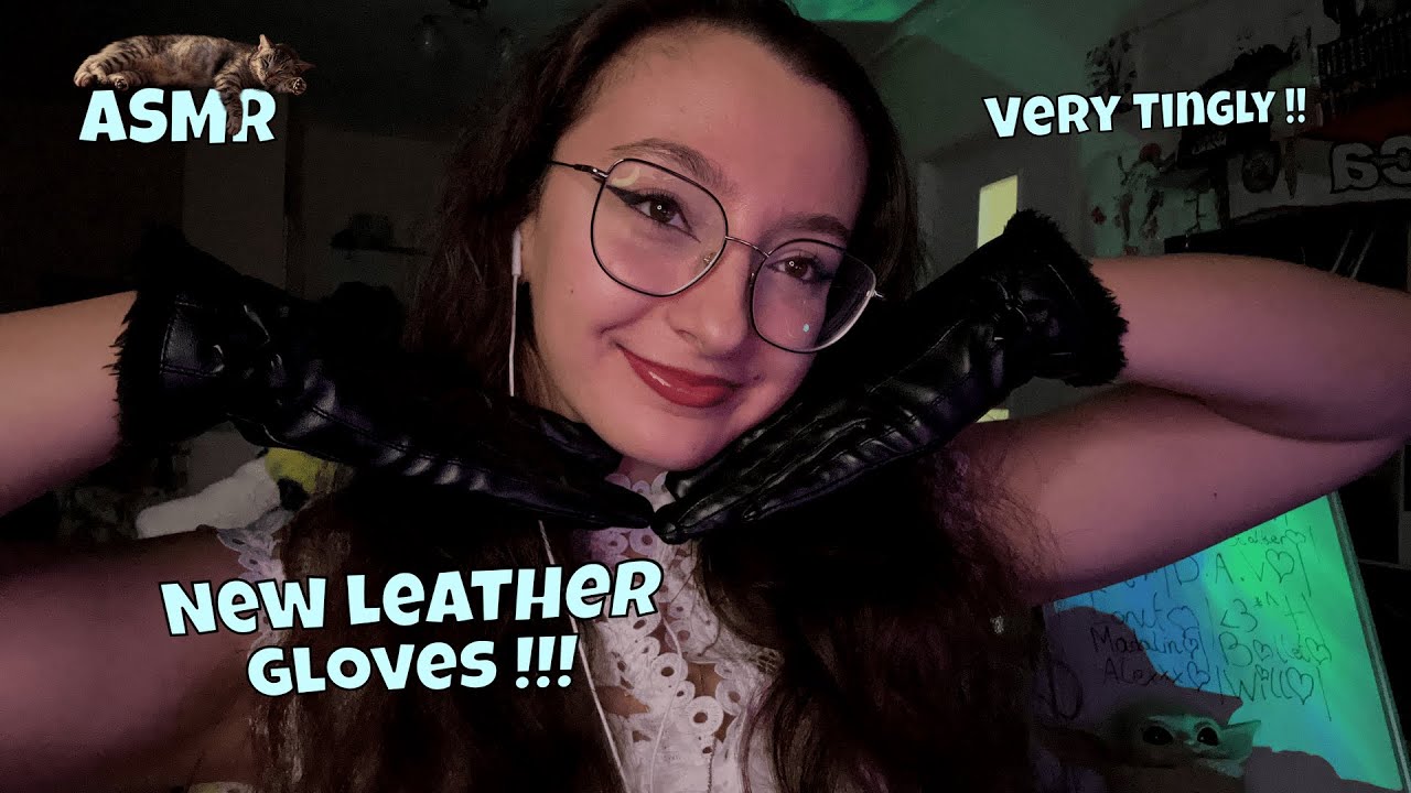 ASMR with my NEW LEATHER GLOVES 🤤🧤