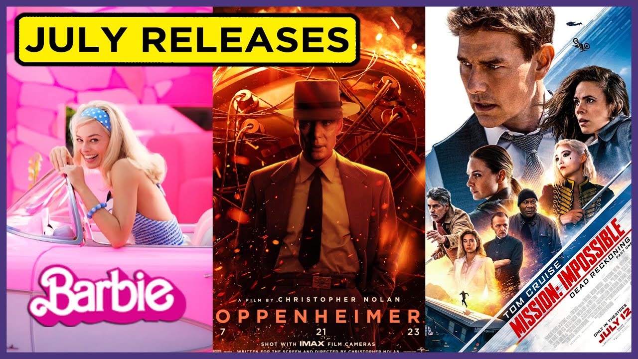 10 Amazing Movies Releasing in July 2023