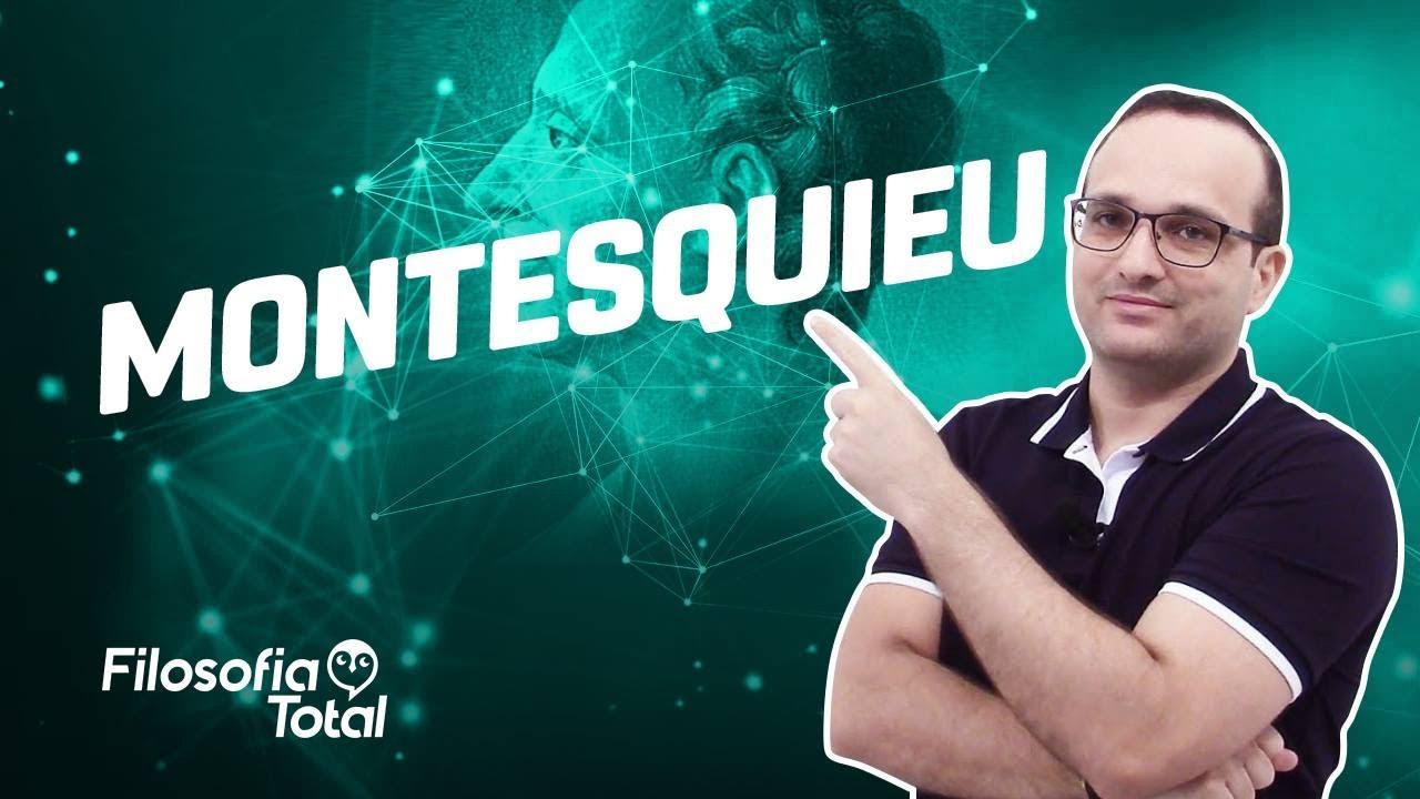 Montesquieu - O espírito das leis | Prof. Anderson
