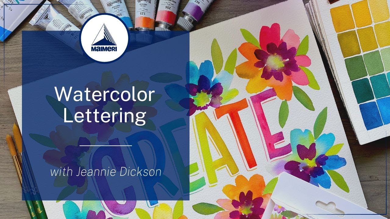 Watercolor Lettering with Jeannie Dickson