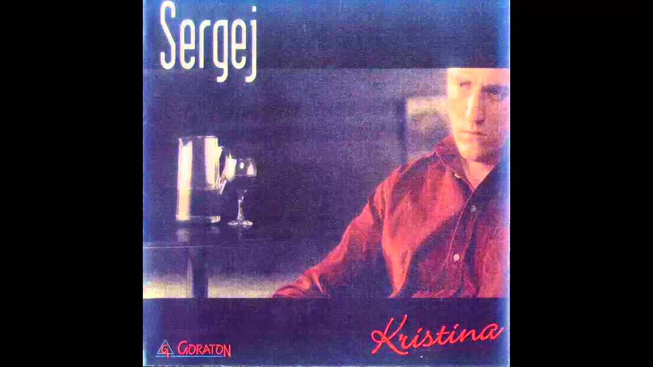 SERGEJ CETKOVIC // KRISTINA (OFFICIAL AUDIO)