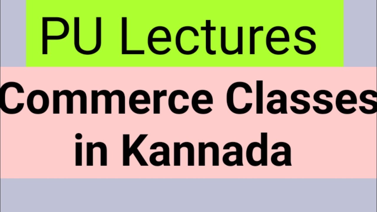 pu lectures recruitment 2022/pu lectures commerce syllbus claases in Kannada 2022/pu lectures 2022