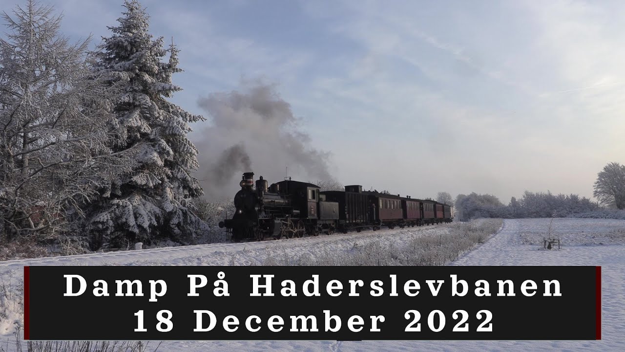 Damp På Haderslevbanen 18/12 - 2022