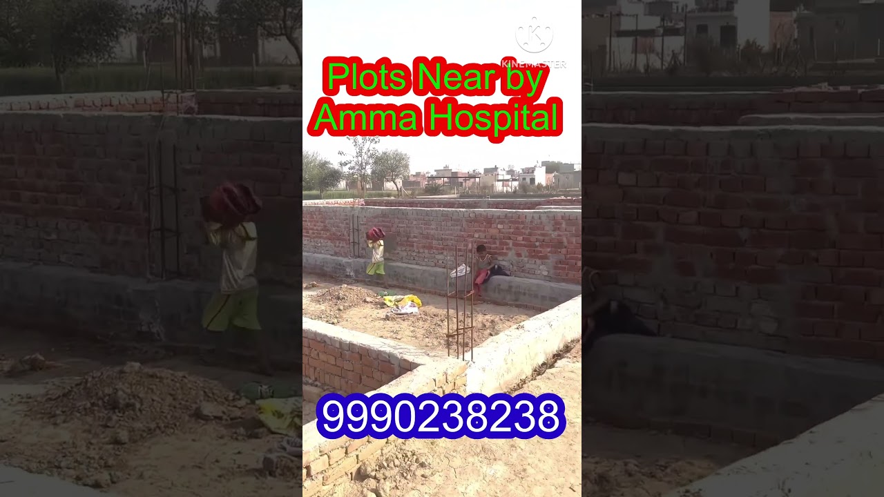 Plots near by Amma Hospital. 