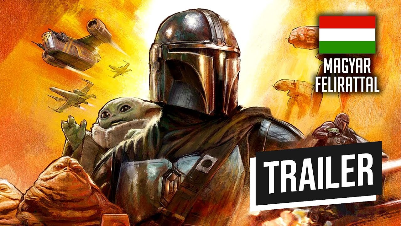 The Mandalorian and Grogu 🪐 MAGYAR feliratos kedvcsináló előzetes 🎬 GS