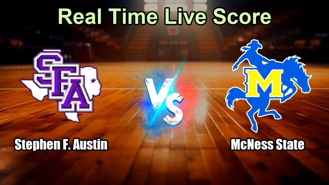 Stephen F. Austin vs McNess State Live Score - USA National Collegiate Athletic Association