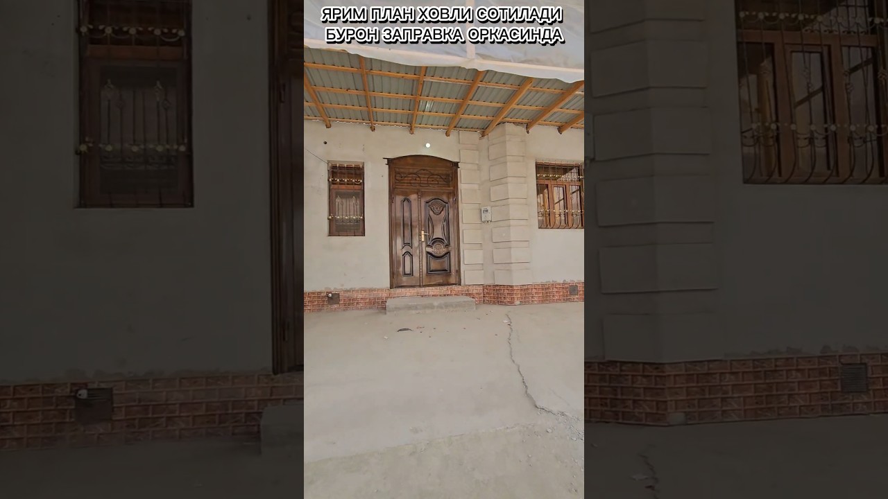 ЯРИМ ПЛАН ХОВЛИ ЖОЙ #СОТИЛАДИ БУРОН ЗАПРАВКА ЁНИДА #xorazm #uyjoy #2025 #realestate #arzonuylar #new