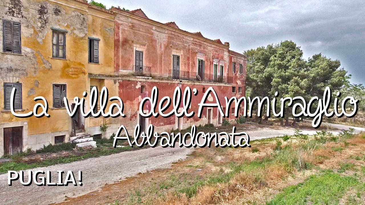 ABBANDONATA DOPO LA MORTE DEI PROPRIETARI**Esploro l'immensa villa dell'AMMIRAGLIO in PUGLIA!**