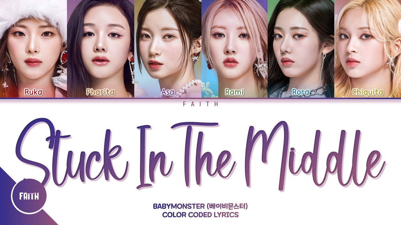 BABYMONSTER (베이비몬스터) - Stuck In The Middle (Color Coded Lyrics Eng/Viet)