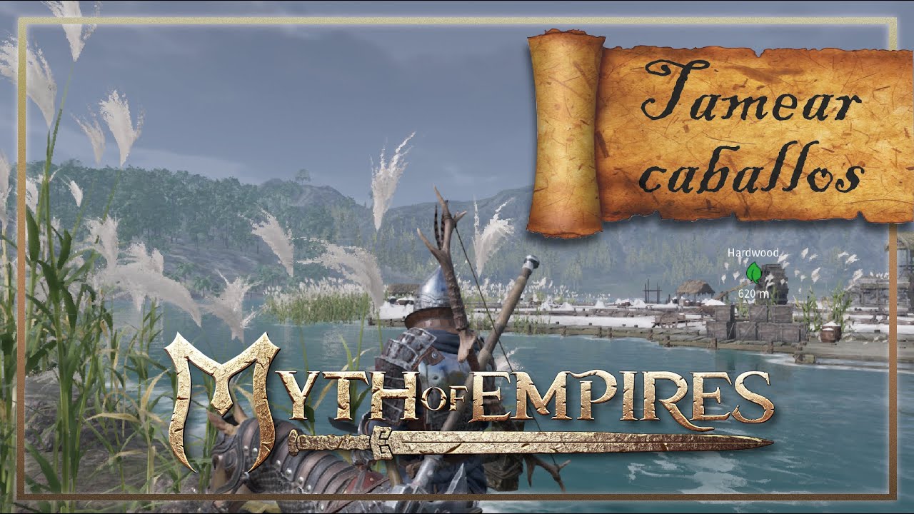 COMO TAMEAR CABALLOS - MYTH OF EMPIRES #mythofempires #tutoriales