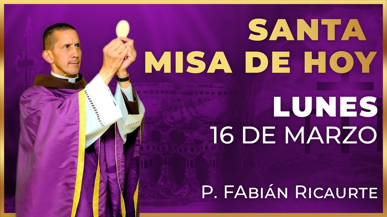 Santa Misa de Hoy | Lunes 16 de Marzo #misa #santamisa