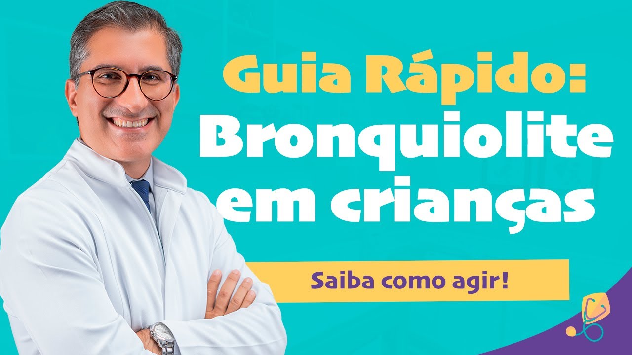 Bronquiolite em Crianças: saiba como agir.