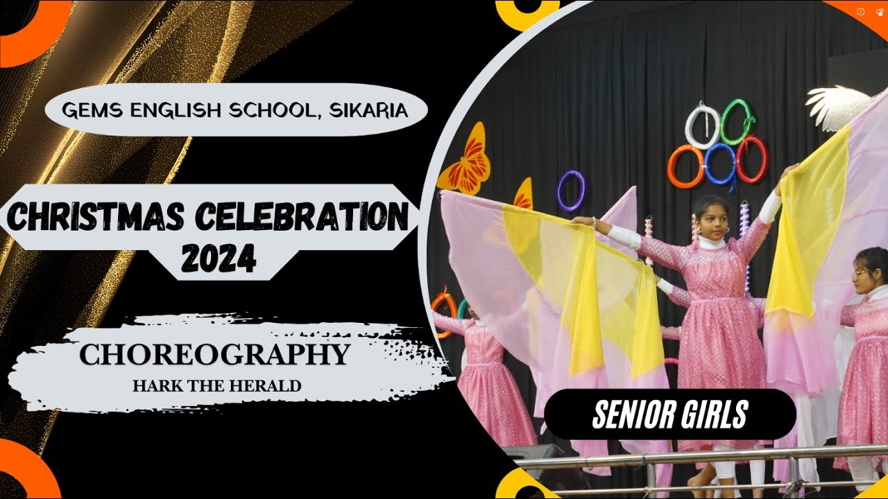 Choreography - Hark the Herald by Senior Girls  | Christmas Celebration 2024 | GES Sikaria