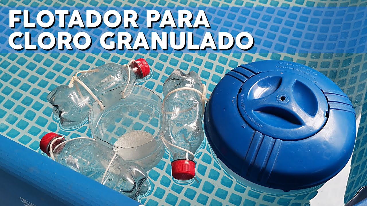 HAZ TU PROPIA BOYA DISPENSADORA DE CLORO GRANULADO EN CASA