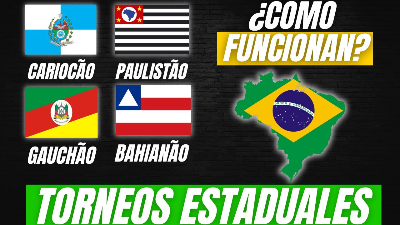 🇧🇷 ¿COMO FUNCIONAN LOS TORNEOS ESTADUALES EN BRASIL? 🇧🇷
