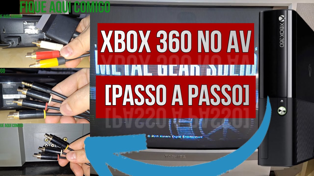 COMO LIGAR XBOX 360 NO CABO AV