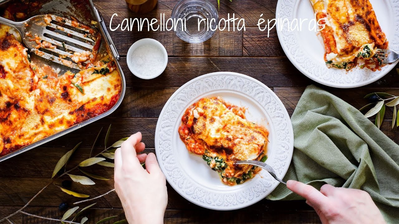 Cannelloni à la ricotta et épinards la recette traditionnelle italienne (végétarien)