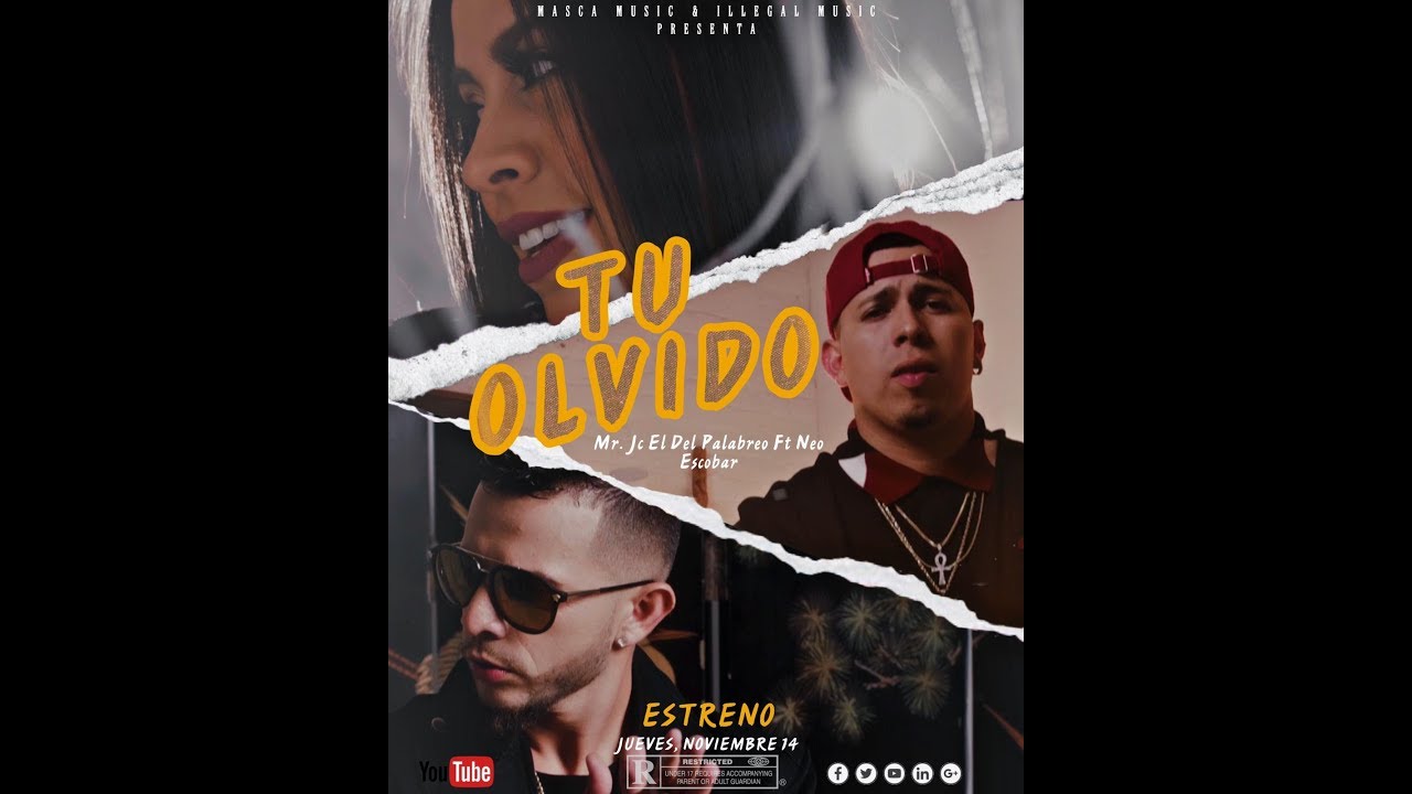 Tu Olvido - Mr Jc ft Neo Escobar