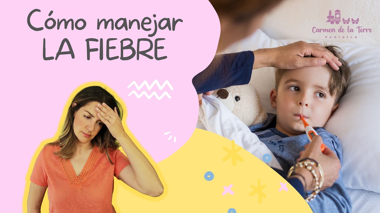 🌡La FIEBRE en la infancia: causas, síntomas y tratamiento