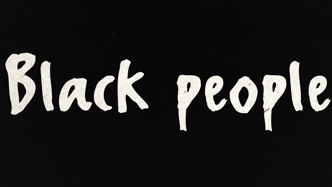 Dear Black People....