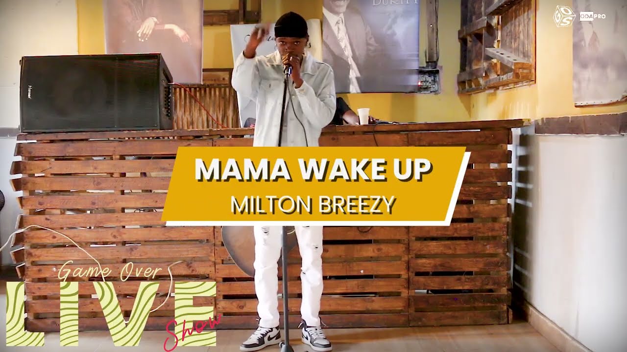 Milton Breezy - Mama Wake Up (Performance Ao Vivo) Game Over Live Show #1
