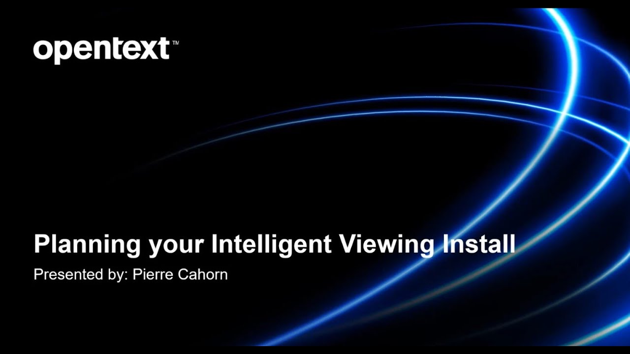 Planning Your Intelligent Viewing Installation