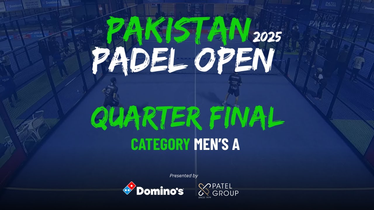 CAT A | Quarter Final | Pakistan Padel Open 2025.