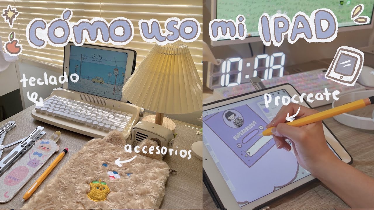 💡cómo uso mi ipad📓 accesorios 💌apps organización y dibujo + Q&A🍎 sofiapricot