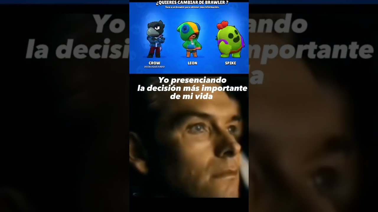 La decisi&oacute;n m&aacute;s importante #brawlstars #brawler #skin #brawl #crow #leon #spike