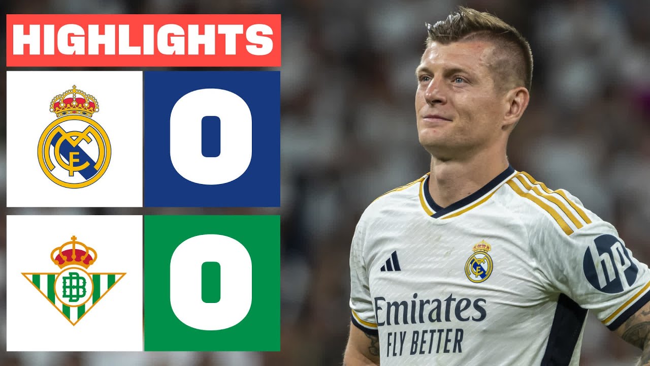 REAL MADRID 0 - 0 REAL BETIS | RESUMEN LALIGA EA SPORTS