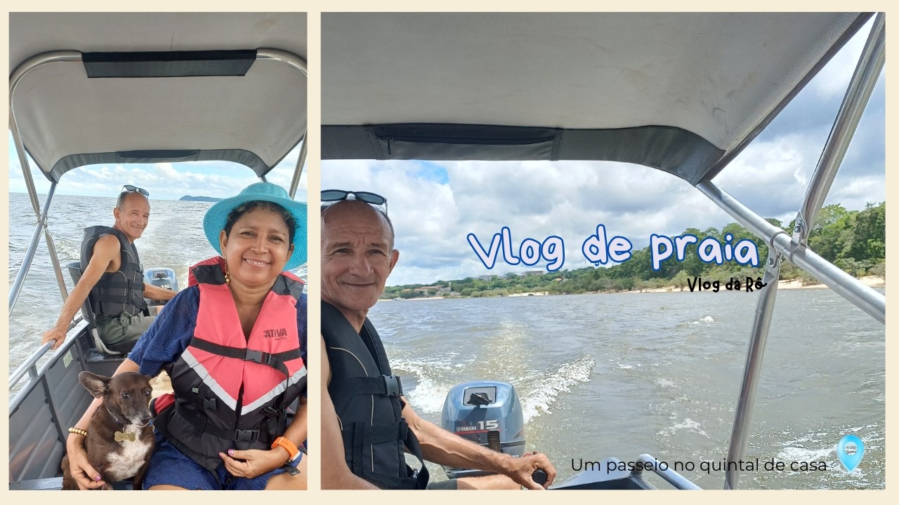 Vlog de Praia: um passeio no quintal de casa (04)