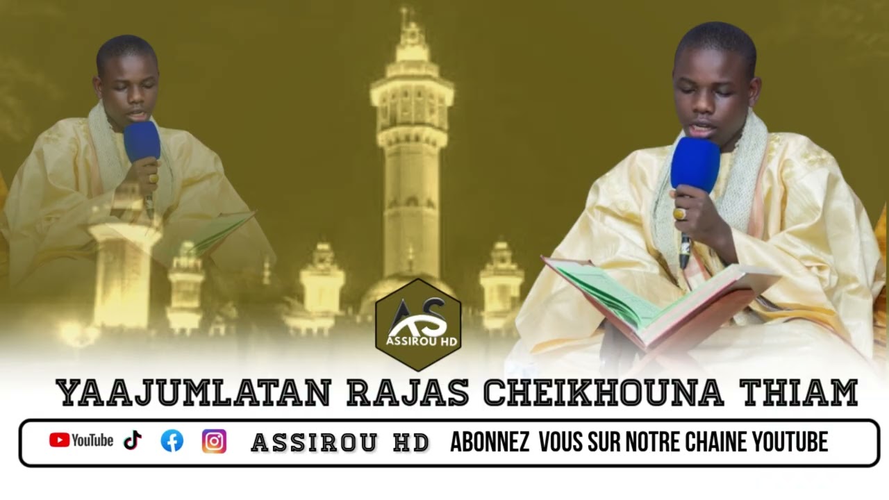 ASSIROU HD Yaajumlatan Rajas Bou Nekh Cheikhouna Thiam