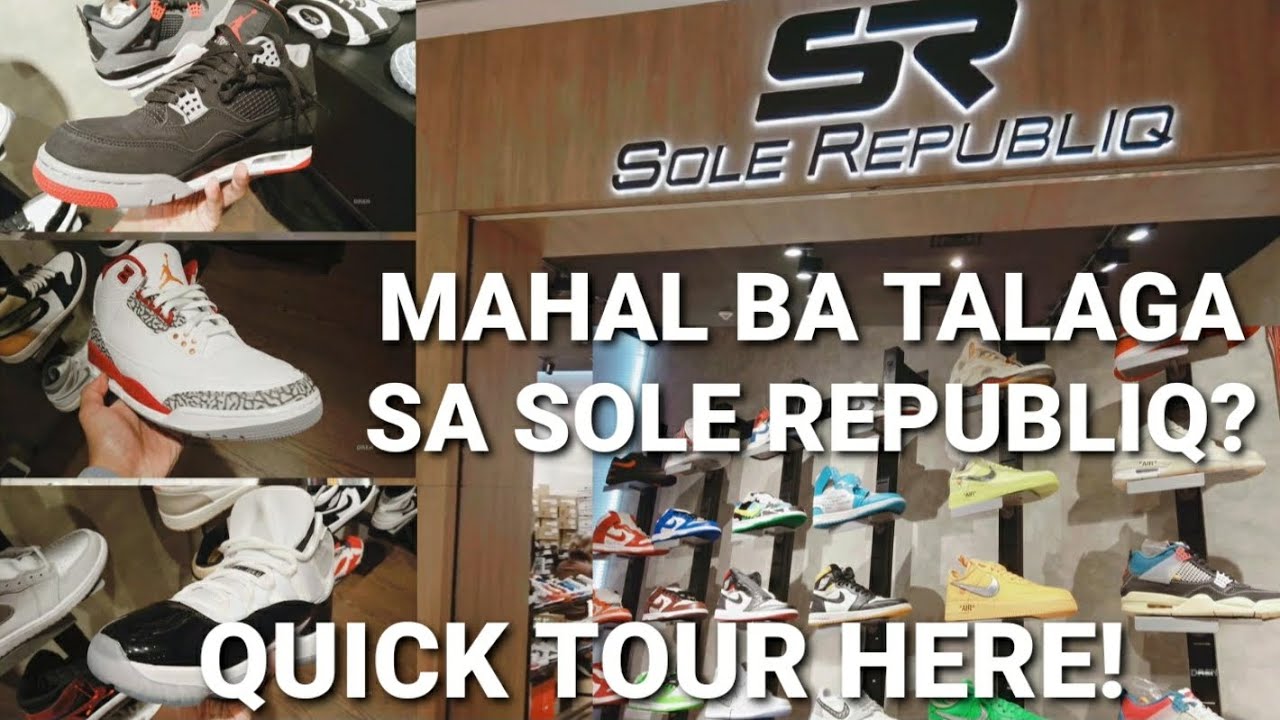 Sulit Ba Ang Mga Jordan Shoes Sa Sole Republiq | Quick Tour & Price Update | Uptown Mall BGC Taguig