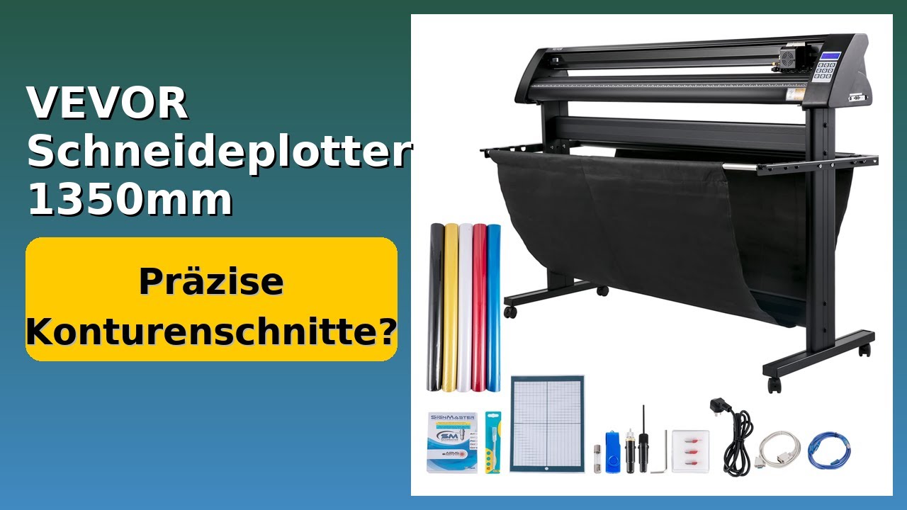 BEWERTUNG (2025): VEVOR Schneideplotter 1350mm. WESENTLICHE Einzelheiten