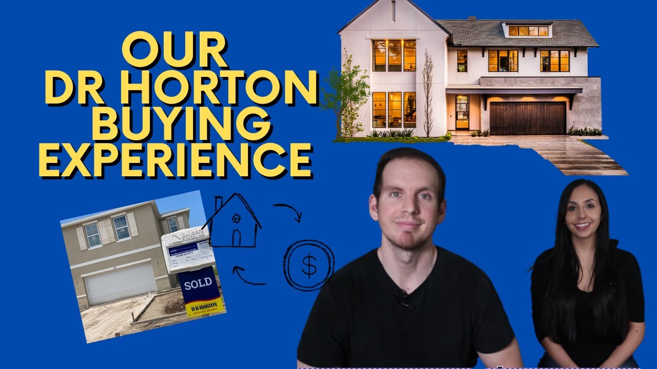 Our experience buying New Construction Homes in Florida/ Our DR Horton buying Experience