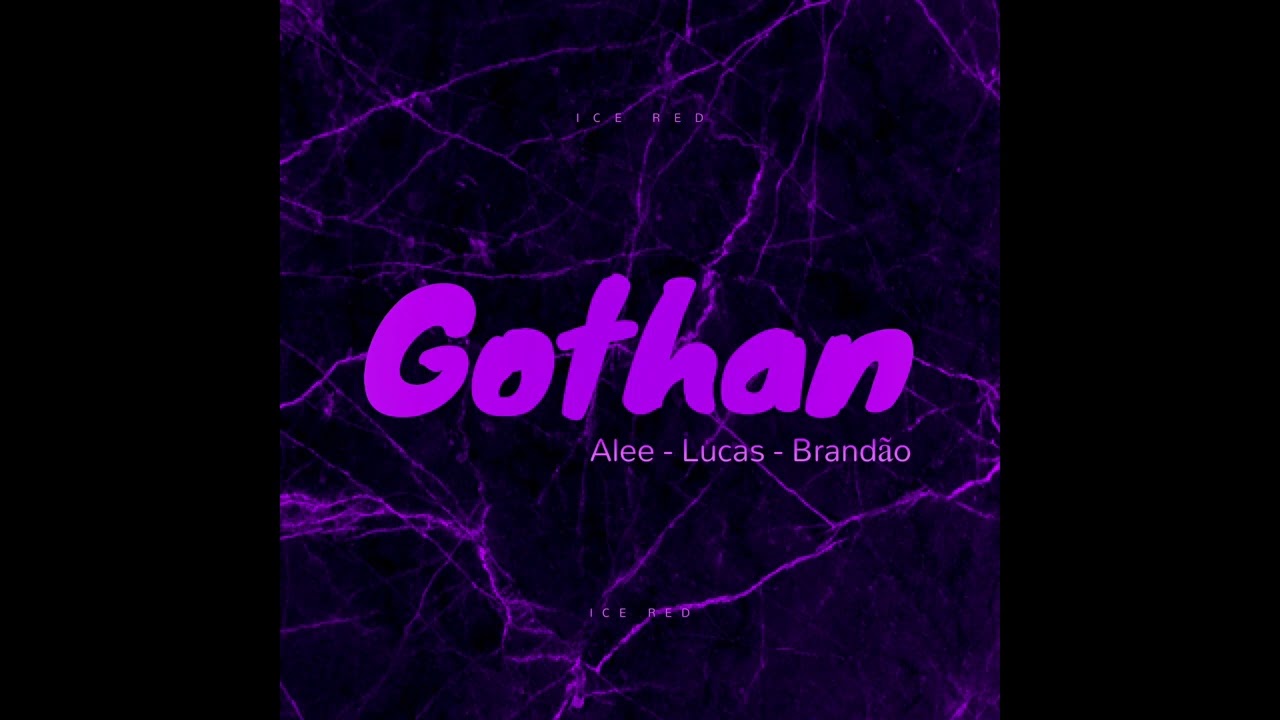 Alee Lucas & Brand&atilde;o - Gothan - (Guia Completa)
