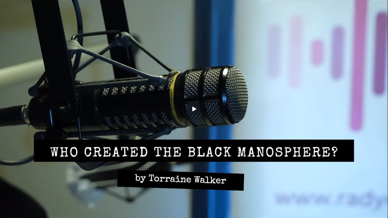 Who Created The Black Manosphere?