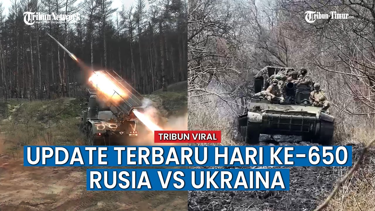 UPDATE HARI KE-650 Perang Rusia vs Ukraina, Militer Rusia Kerahkan Kekuatan Penuh di Bakhmut