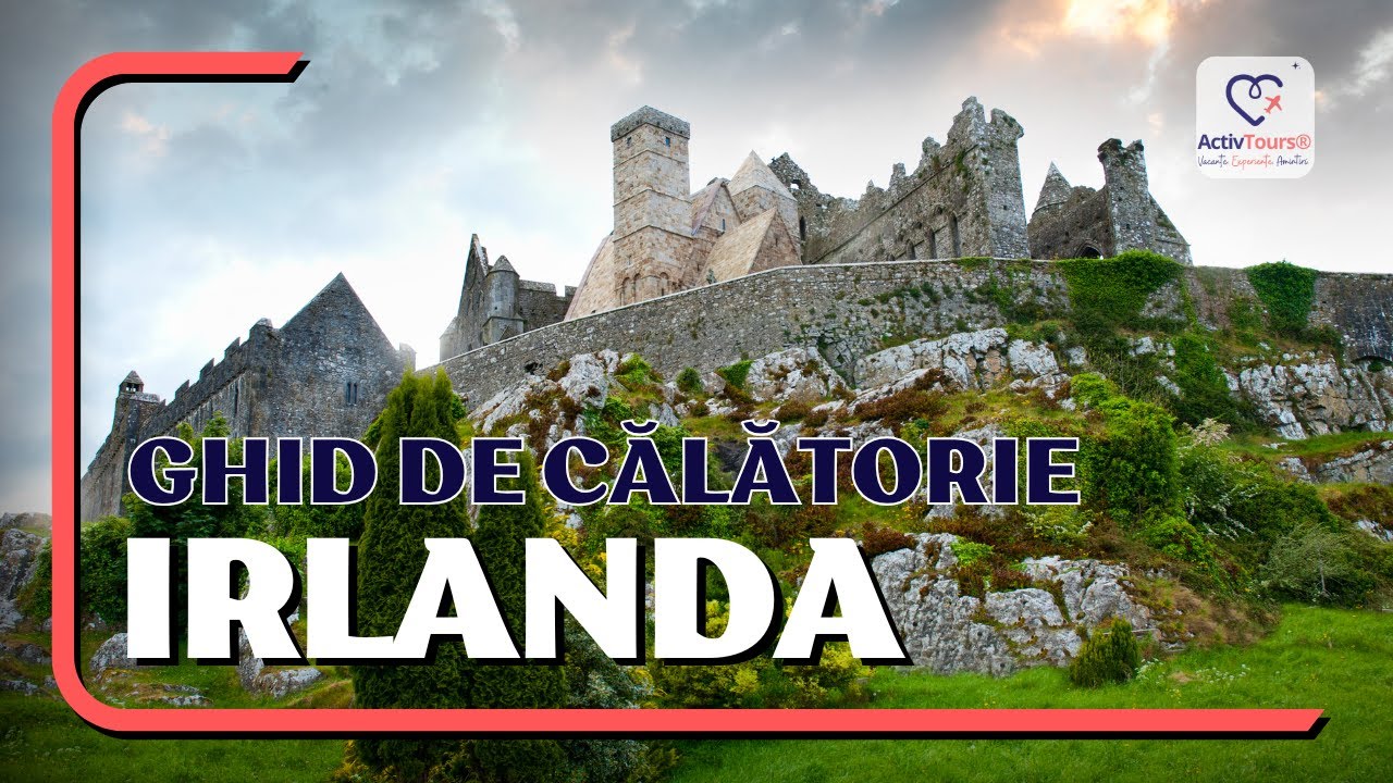 Ghid de călătorie pentru o vacanță în Irlanda | ActivTours