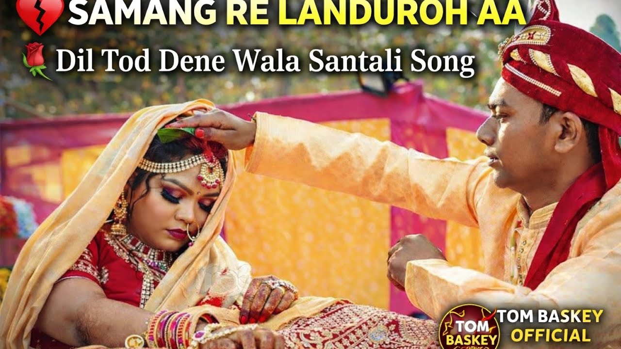 💔 Samang Re Landuroh Aa | Santali Sad Song 2026 | Terdej Marshal Family | New Santali Bidai Song