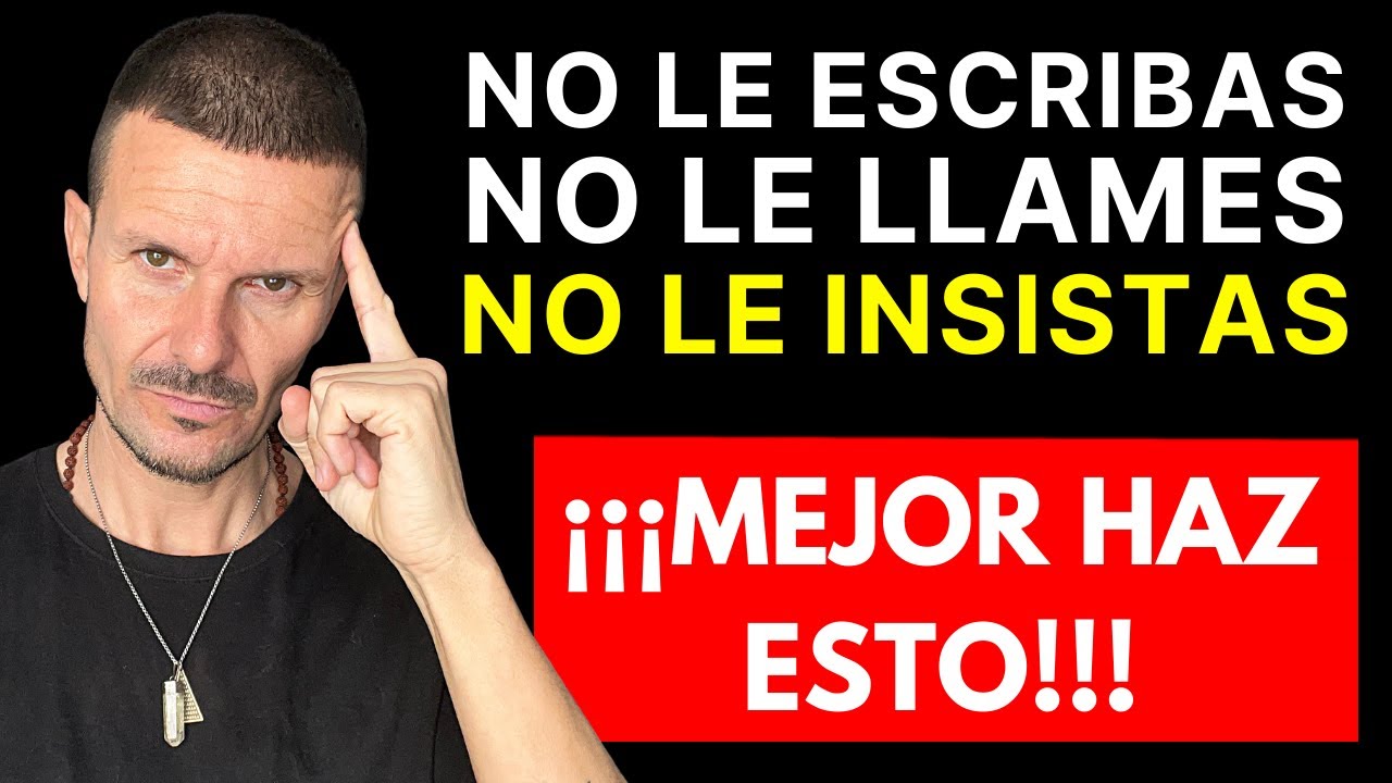 NO le RUEGUES No le ESCRIBAS No le BUSQUES ¡¡¡MEJOR HAZ ESTO!!!