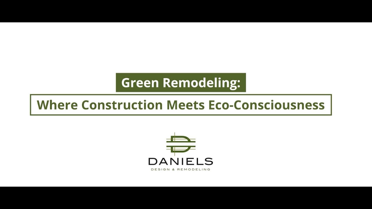 Green Remodeling